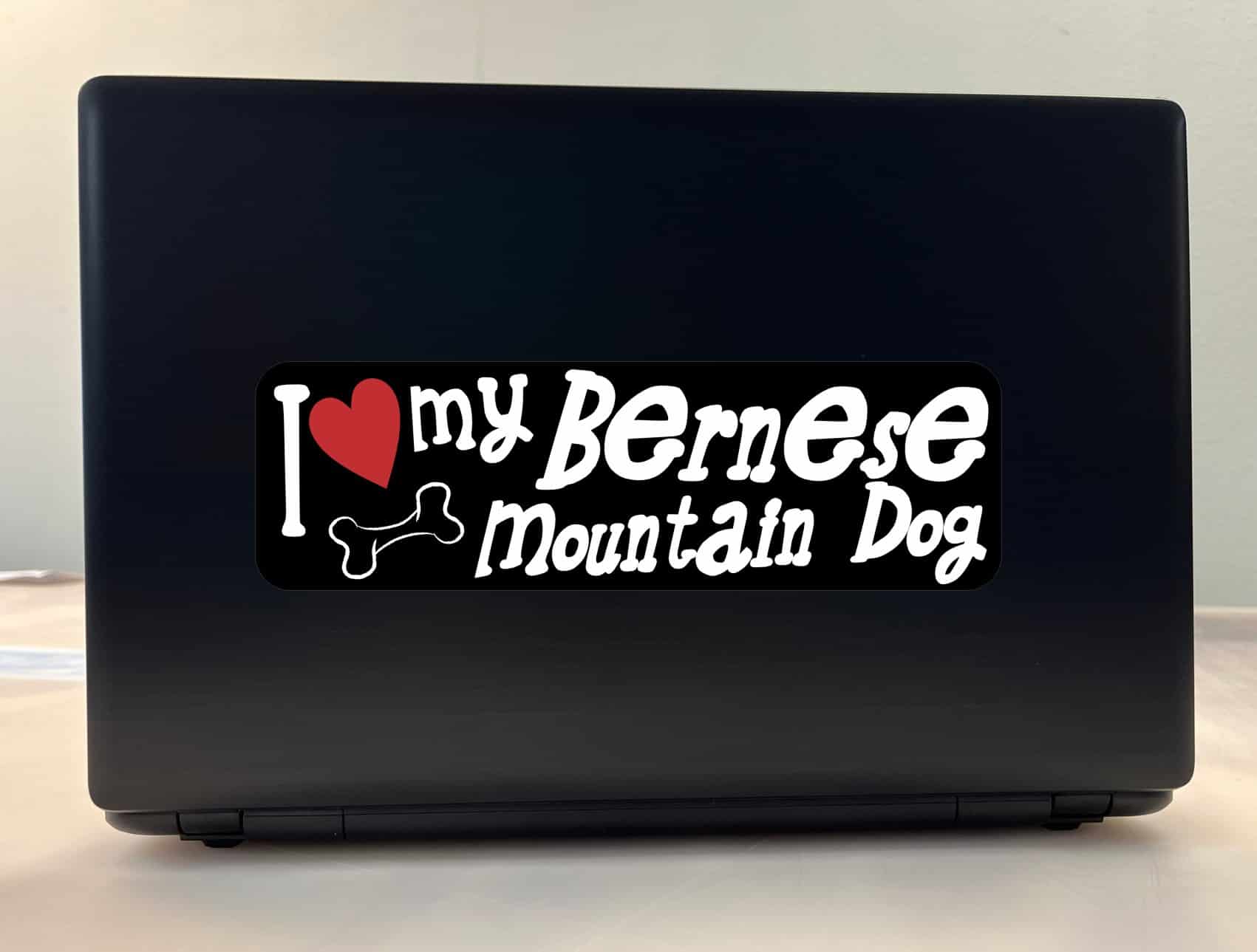10in x 3in I Love My Bernese Mountain Dog Bumper Sticker Vinyl W