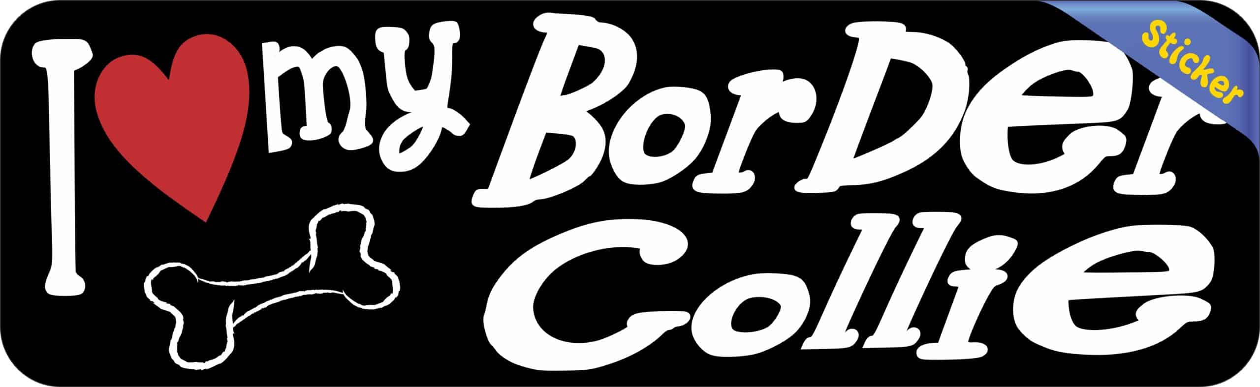 10in x 3in I Love My Border Collie Bumper Sticker Vinyl Truck Window Decal
