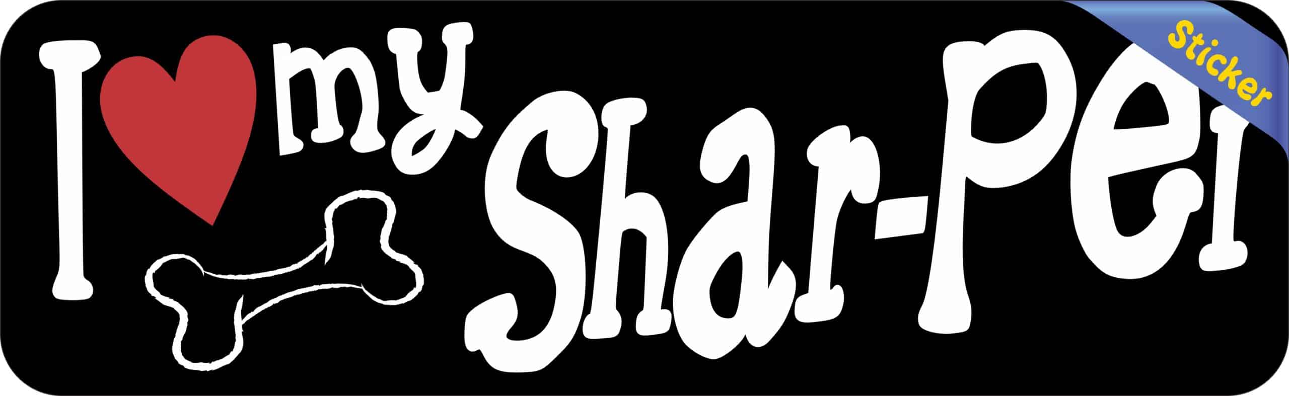 10in x 3in I Love My Shar-Pei Bumper Sticker Vinyl Truck Window Decal