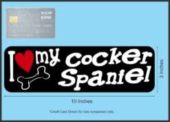 10in x 3in I Love My Cocker Spaniel Bumper Sticker Vinyl Car Window Decal