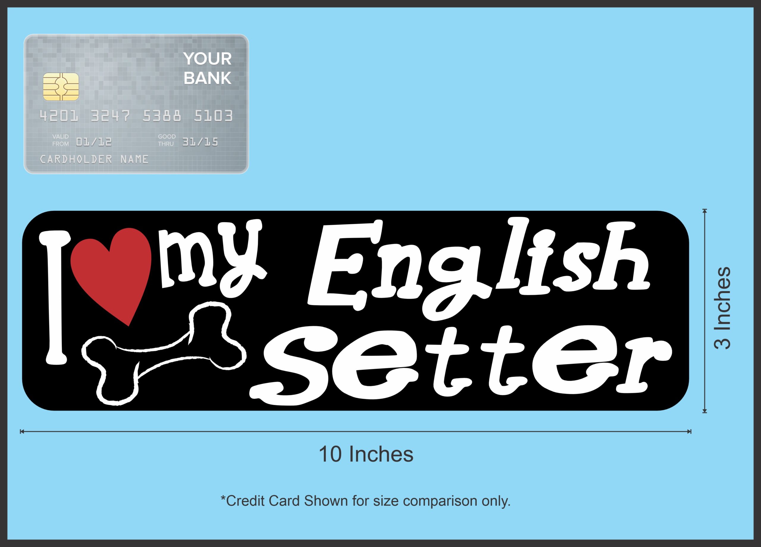10in x 3in I Love My English Setter Bumper Sticker Vinyl Truck Window Decal