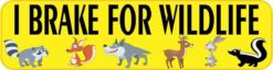i brake for wildlife