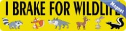8 x 2 I Brake For Wildlife Magnet Car Door Magnetic Truck Magnets