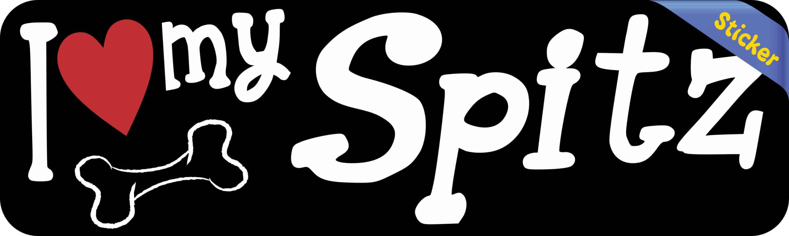10in x 3in I Love My Spitz Bumper Sticker Vinyl Car Window Decal