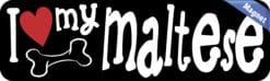 10in x 3in I Love My Maltese Magnet Car Door Magnetic Truck Magnets
