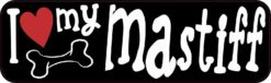 I Love My Mastiff Bumper Sticker