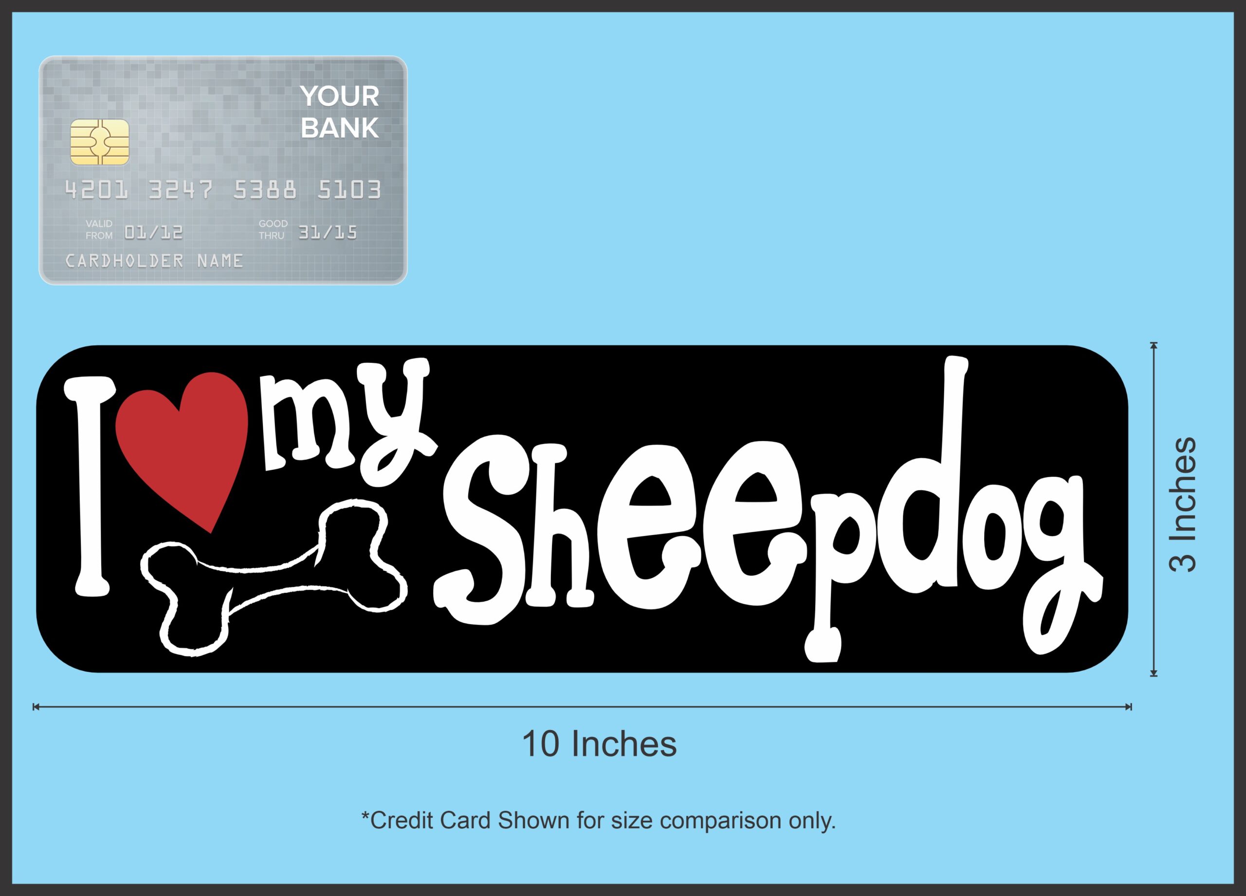 10in x 3in I Love My Sheepdog Magnet Car Door Magnetic Truck Magnets