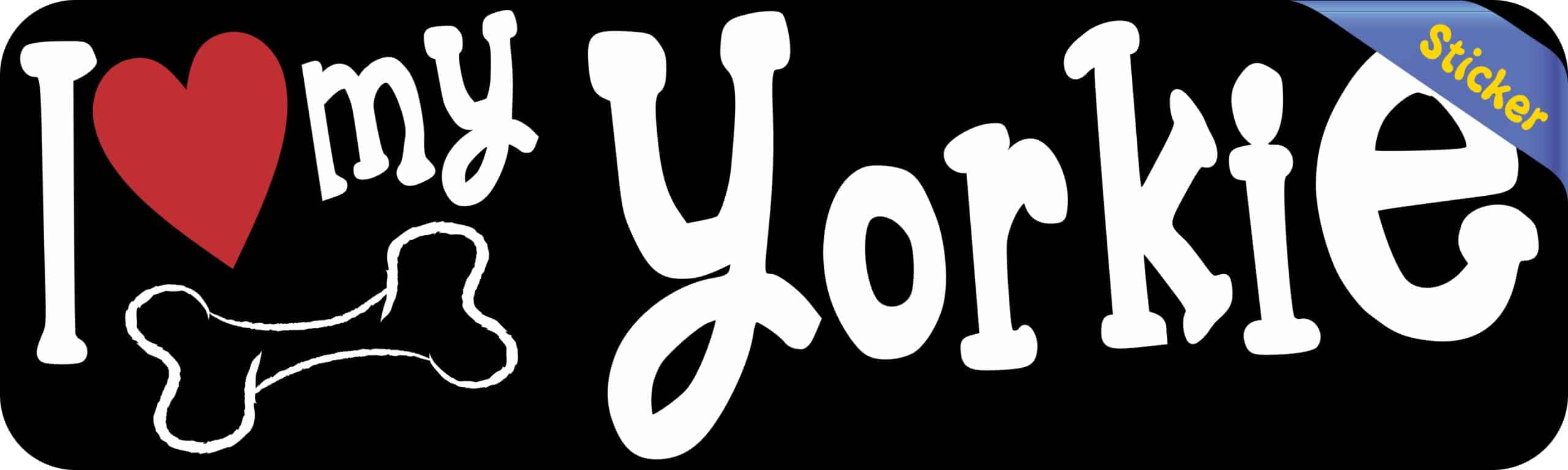 10in x 3in I Love My Yorkie Bumper Sticker Vinyl Truck Window Decal Decals