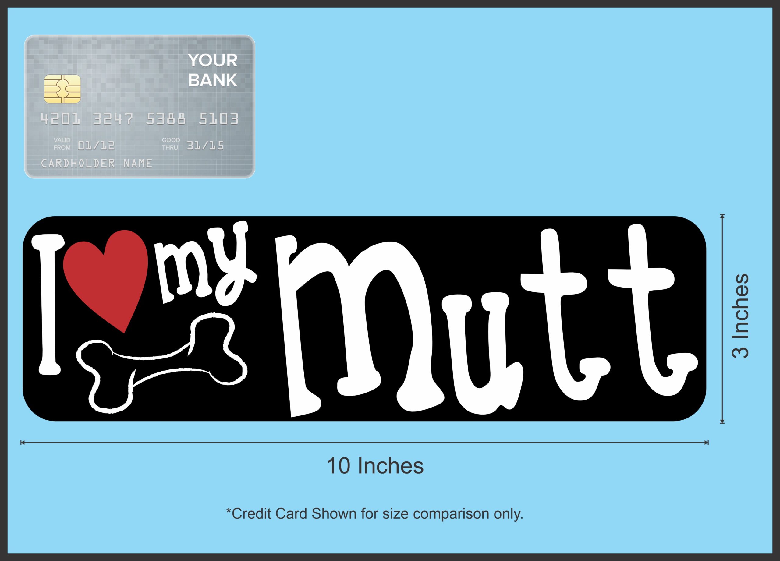 10in x 3in I Love My Mutt Bumper Sticker Vinyl Dog Truck Window Pet Decal