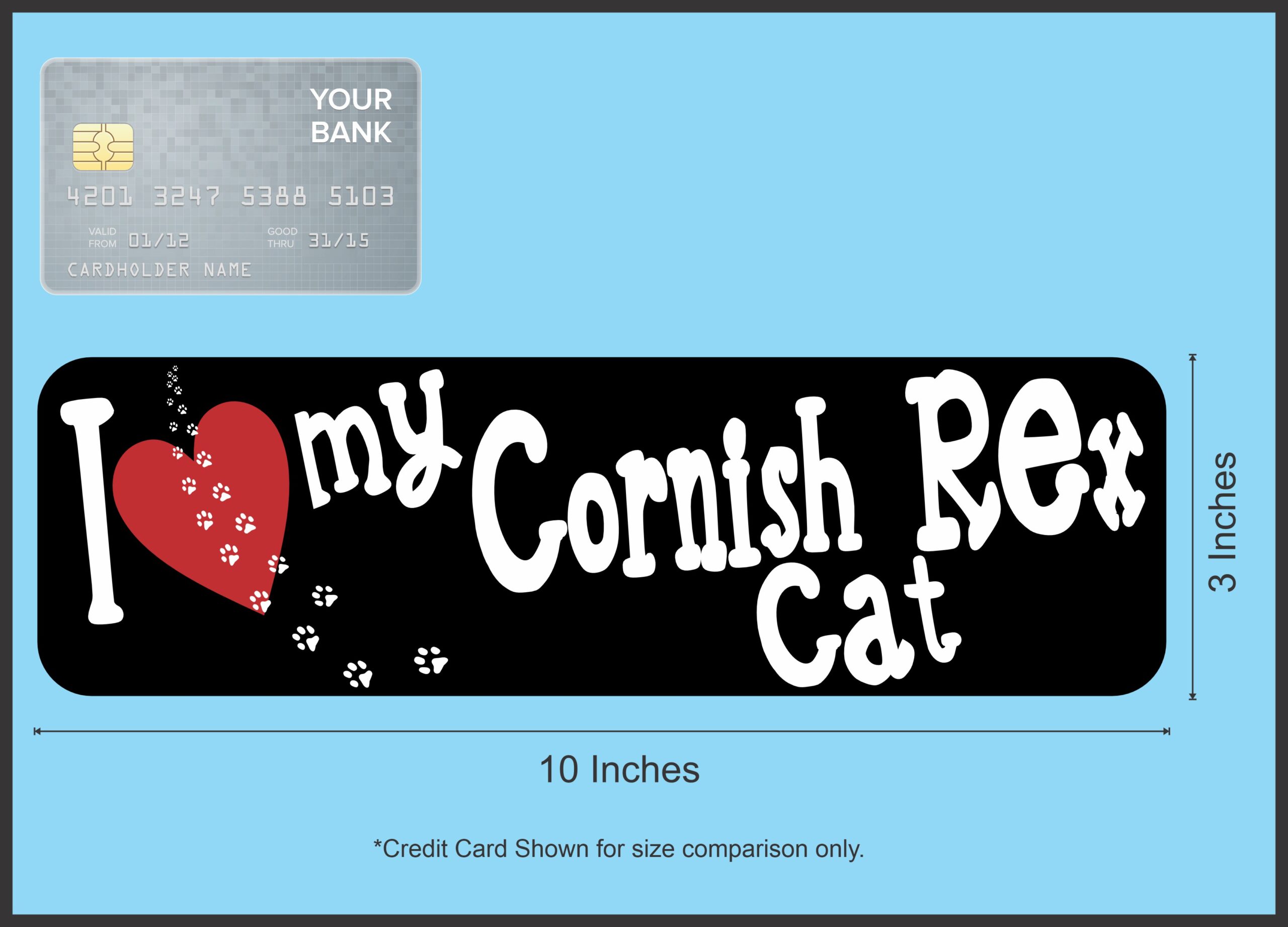 10in x 3in I Love My Cornish Rex Cat Bumper Sticker Vinyl Window Pet Decal