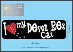 10in x 3in I Love My Devon Rex Cat Magnet Magnetic Truck Magnets Pet