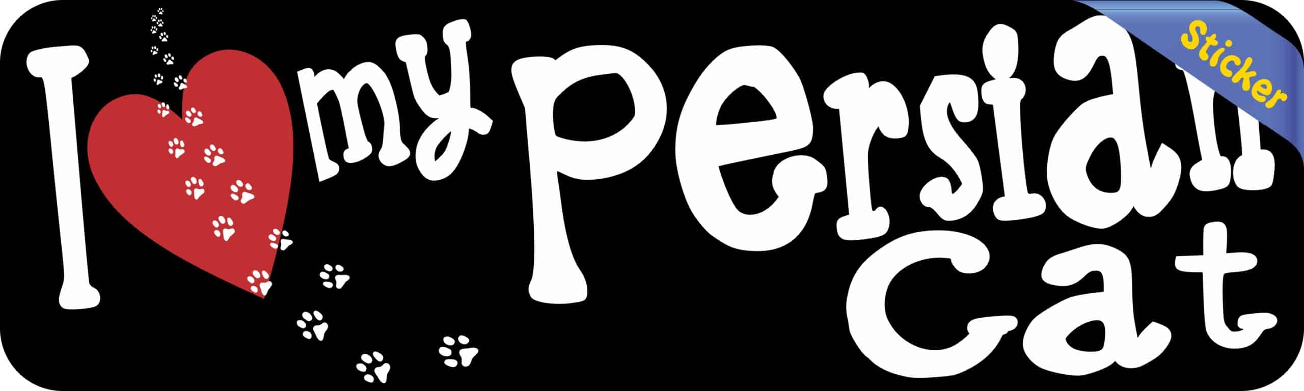 10in x 3in I Love My Persian Cat Bumper Sticker Vinyl Window Sign Decal