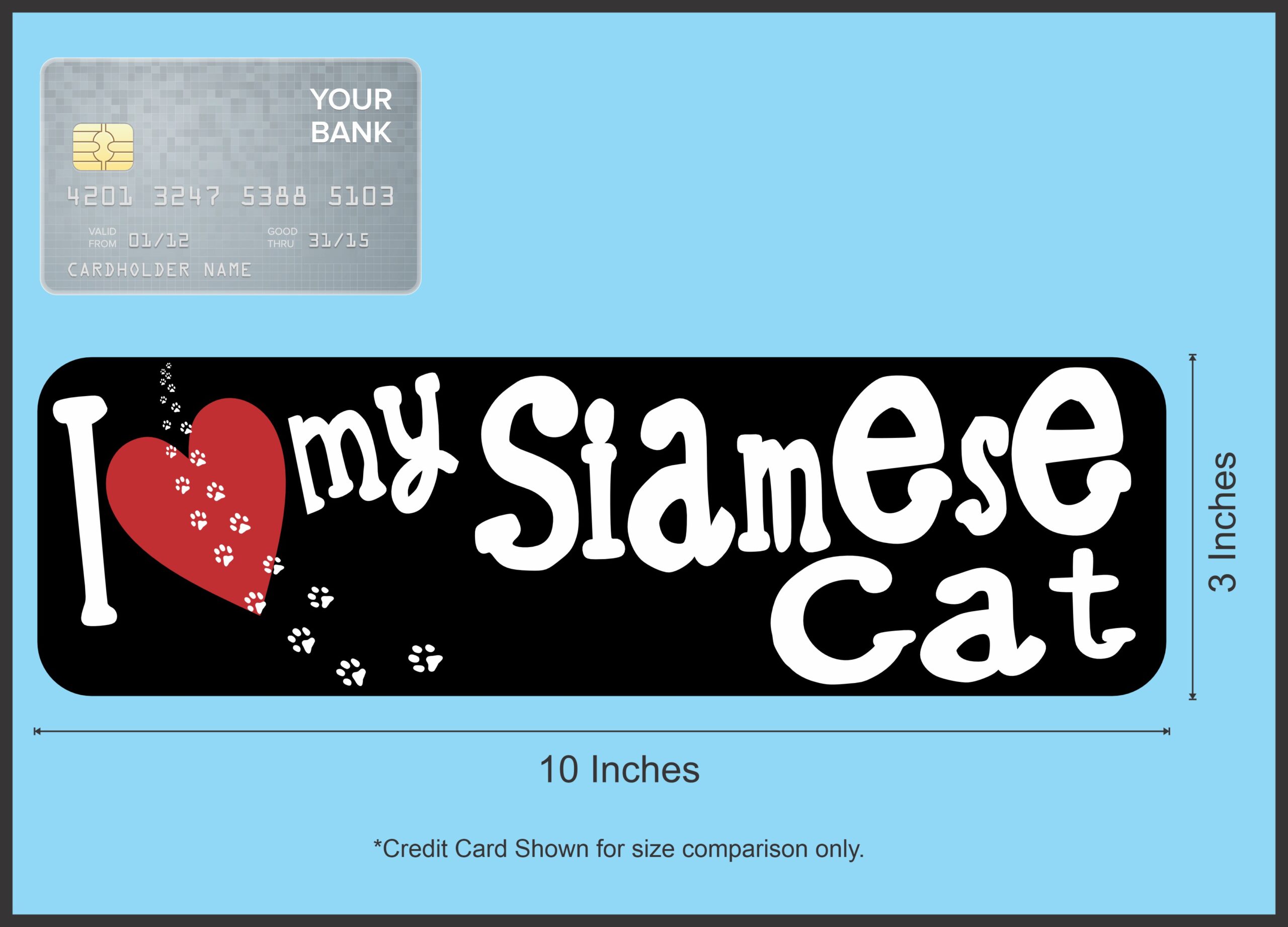 10in x 3in I Love My Siamese Cat Magnet Magnetic Truck Magnets Pet