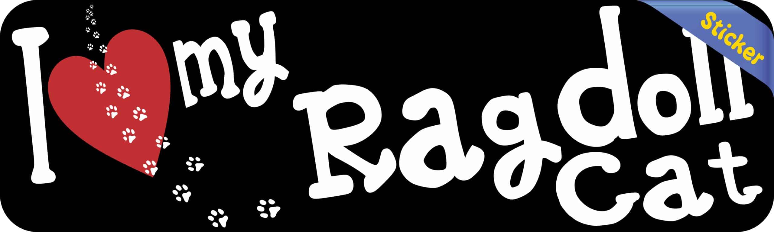 10in x 3in I Love My Ragdoll Cat Bumper Sticker Vinyl Window Pet Decal