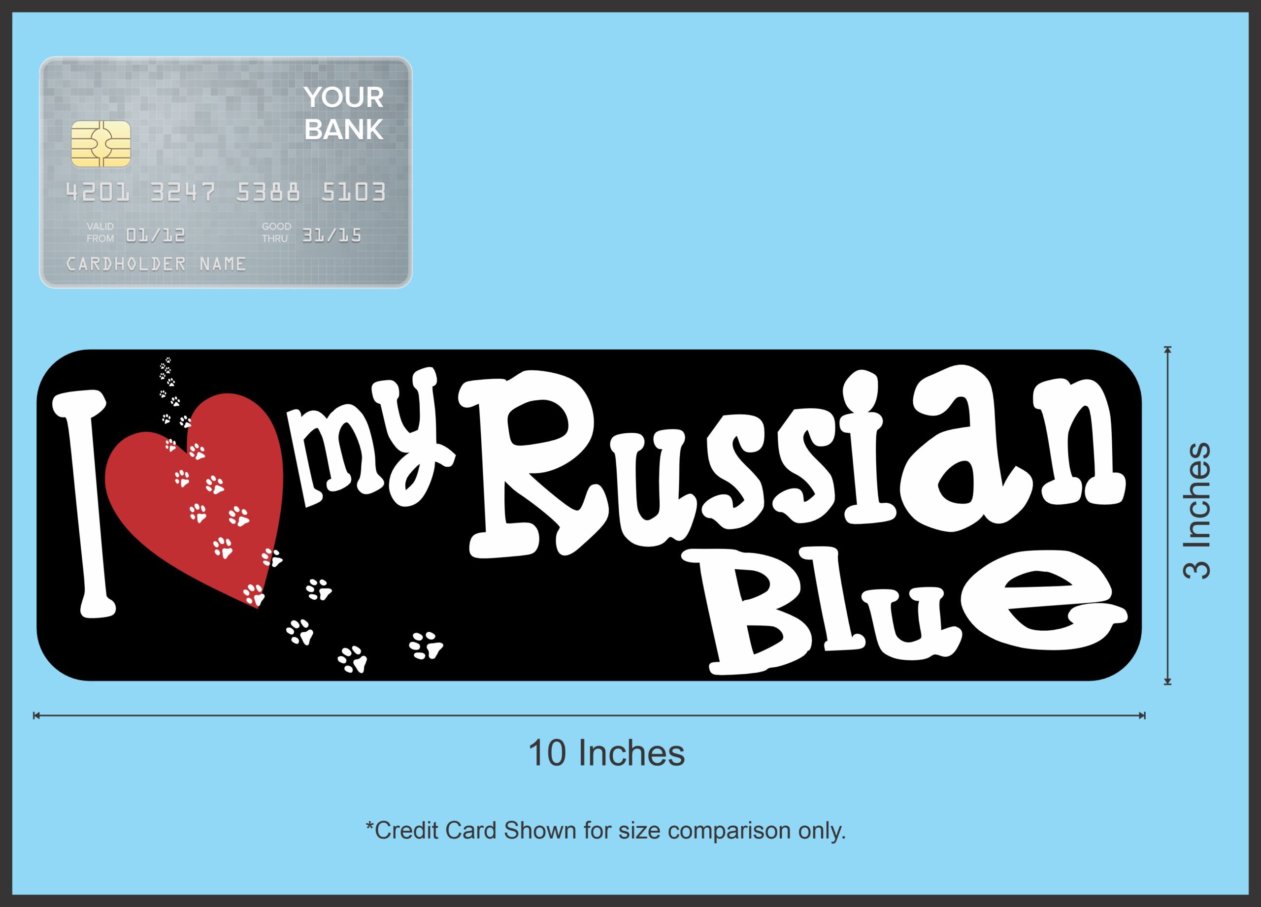 10in x 3in I Love My Russian Blue Magnet Magnetic Pet Cat Truck Magnets