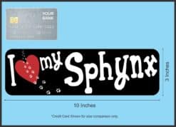 10in x 3in I Love My Sphynx Cat Magnet Car Door Magnetic Truck Magnets