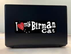 10in x 3in I Love My Birman Cat Bumper Sticker Vinyl Truck Window Decal