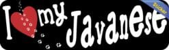 10in x 3in I Love My Javanese Bumper Sticker Vinyl Window Decal