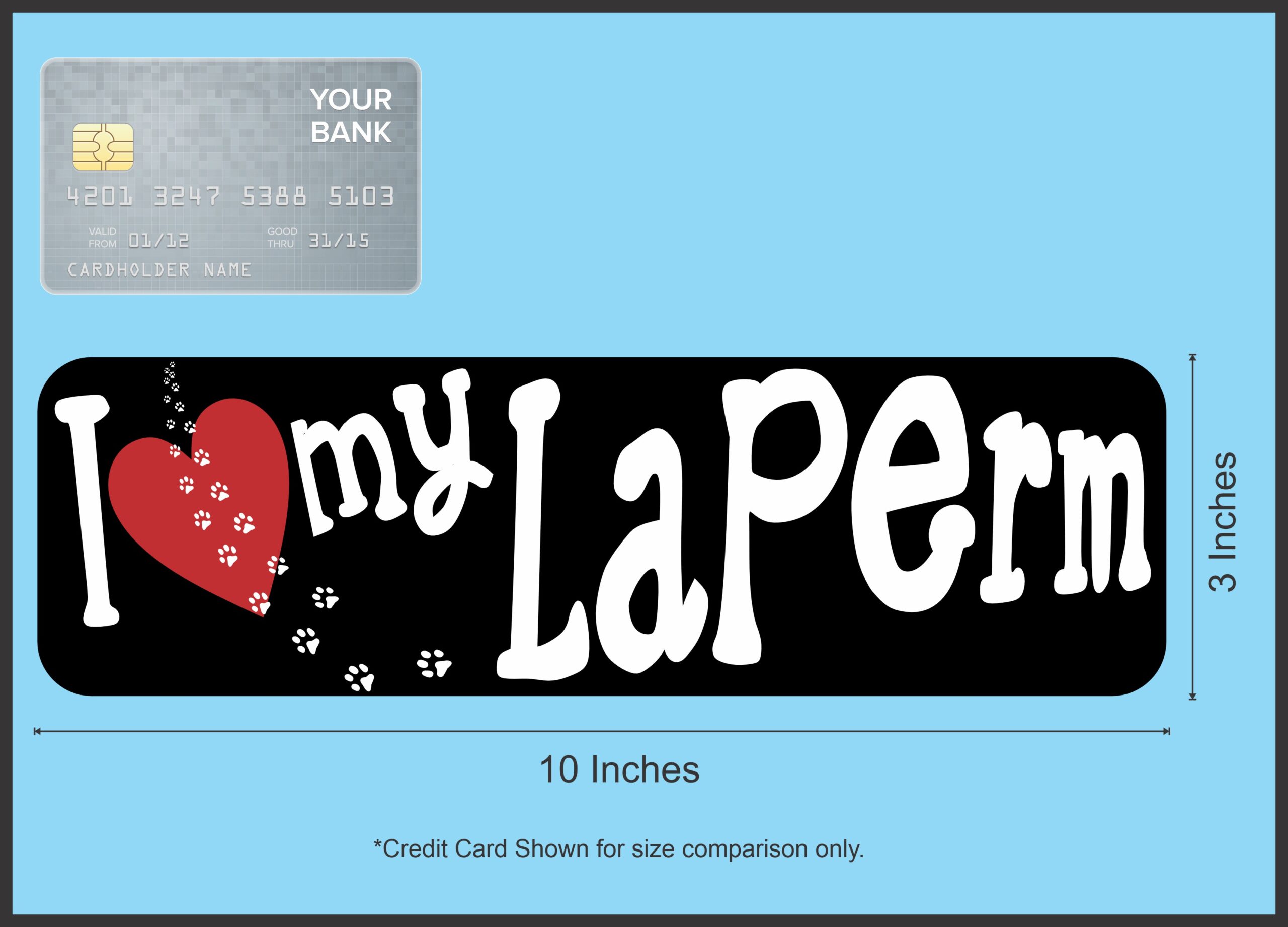 10in x 3in I Love My Laperm Bumper Sticker Vinyl Window Sign Cat Decal