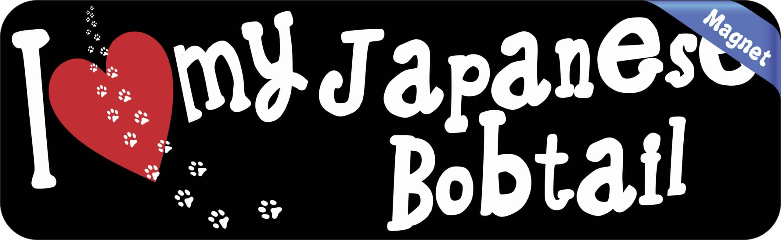 10in x 3in I Love My Japanese Bobtail Magnet Magnetic Truck Magn