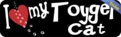 10in x 3in I Love My Toyger Cat Bumper Sticker Vinyl Window Sign Pet Decal