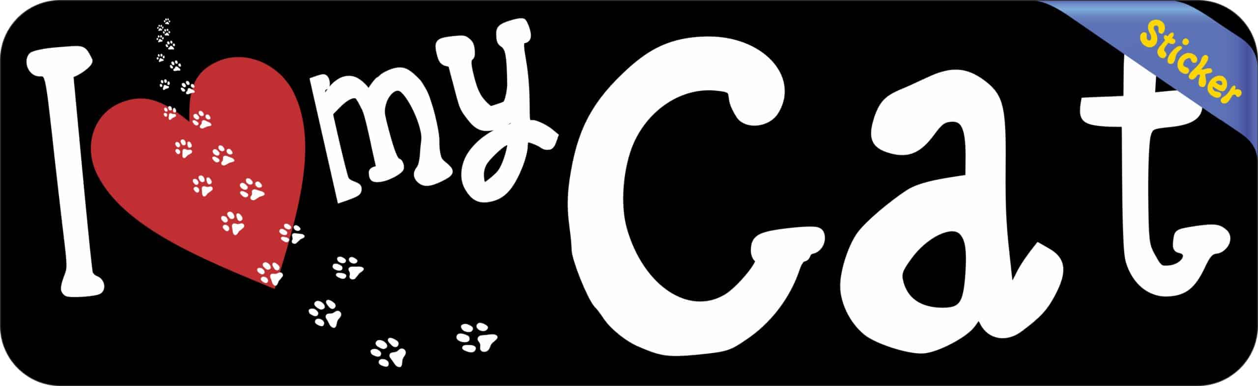 10in x 3in I Love My Cat Bumper Sticker Vinyl Window Sign Pet An