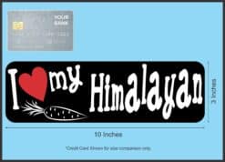 10in x 3in I Love My Himalayan Rabbit Magnet Magnetic Truck Magnets