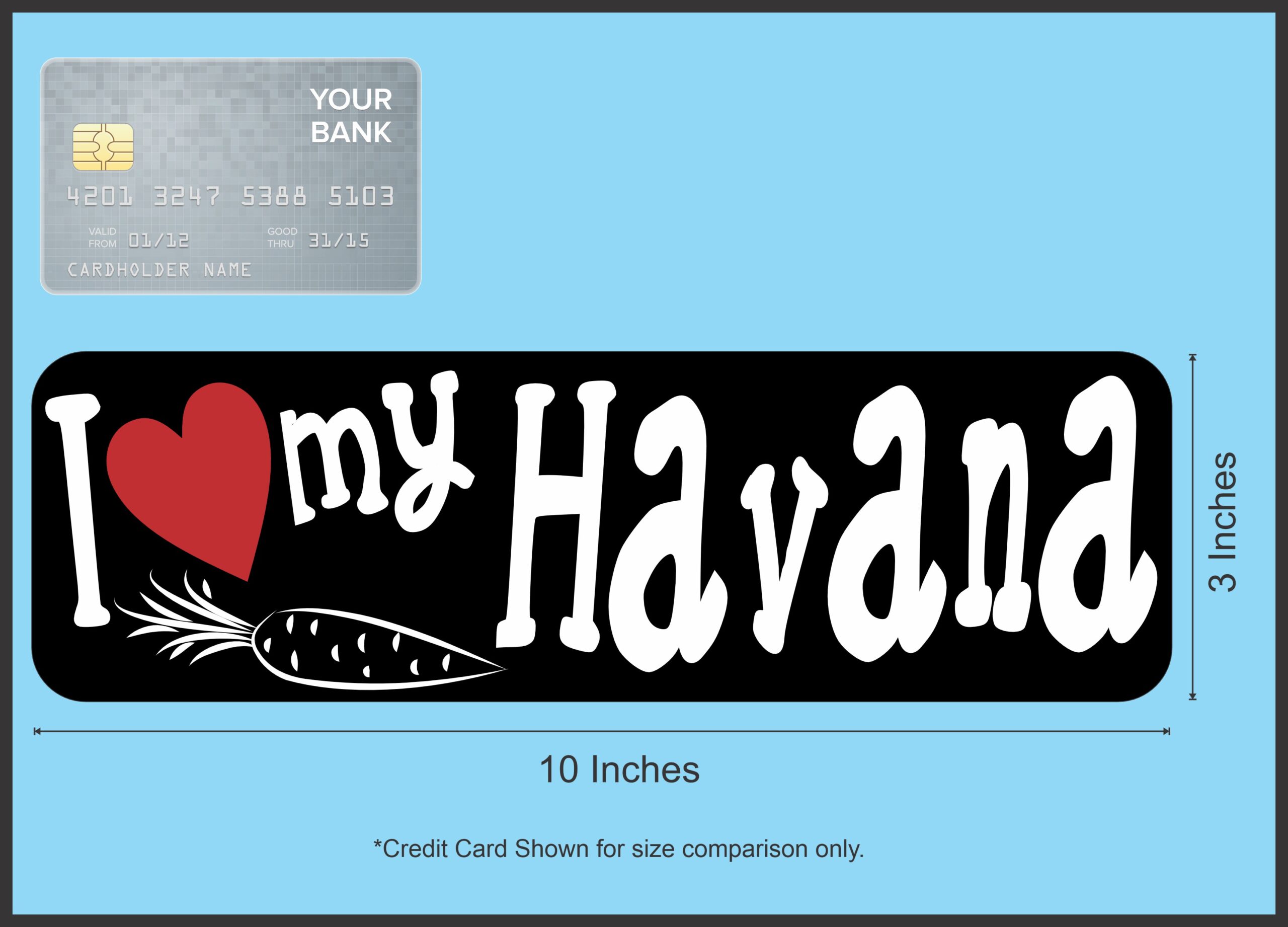 10in x 3in I Love My Havana Rabbit Magnet Magnetic Truck Magnets