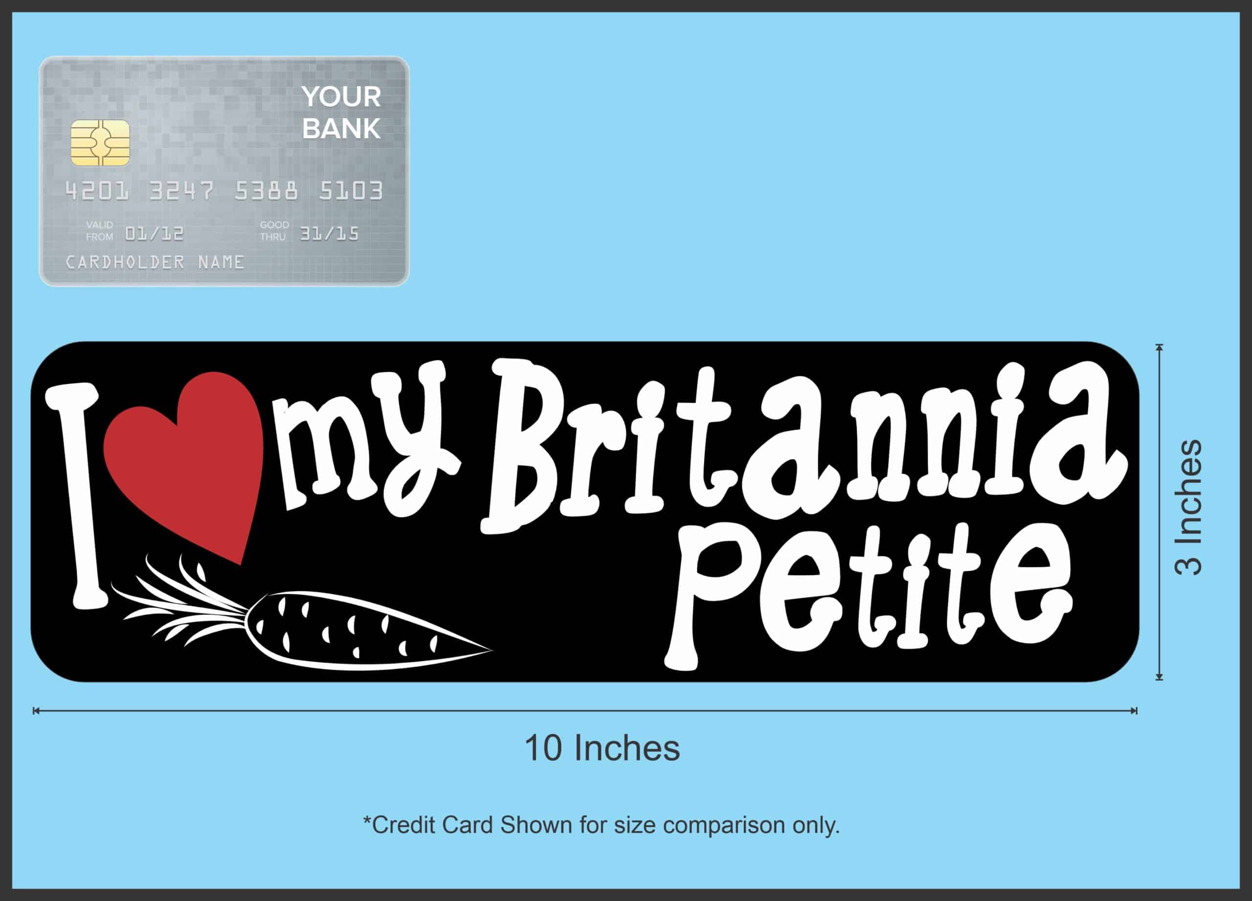 10in x 3in I Love My Britannia Petite Rabbit Magnet Magnetic Truck Magnets