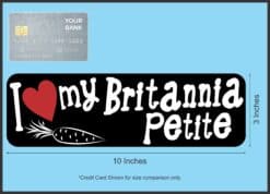 10in x 3in I Love My Britannia Petite Rabbit Bumper Sticker Vinyl Window Decal