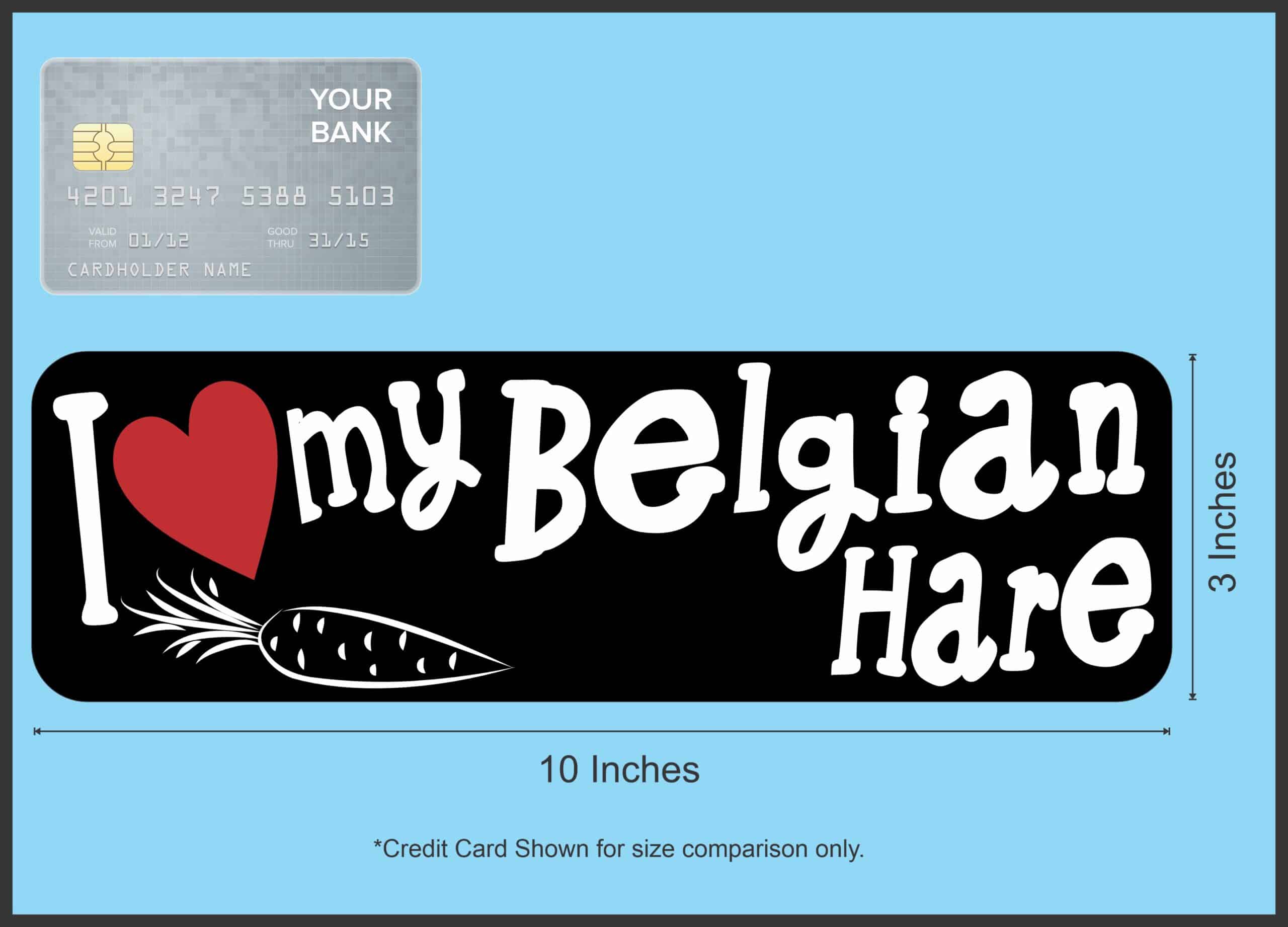 10in x 3in I Love My Belgian Hare Magnet Magnetic Pet Rabbit Truck Magnets
