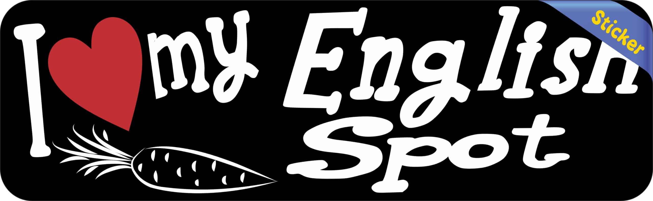 10in x 3in I Love My English Spot Rabbit Bumper Sticker Vinyl Window Stickers