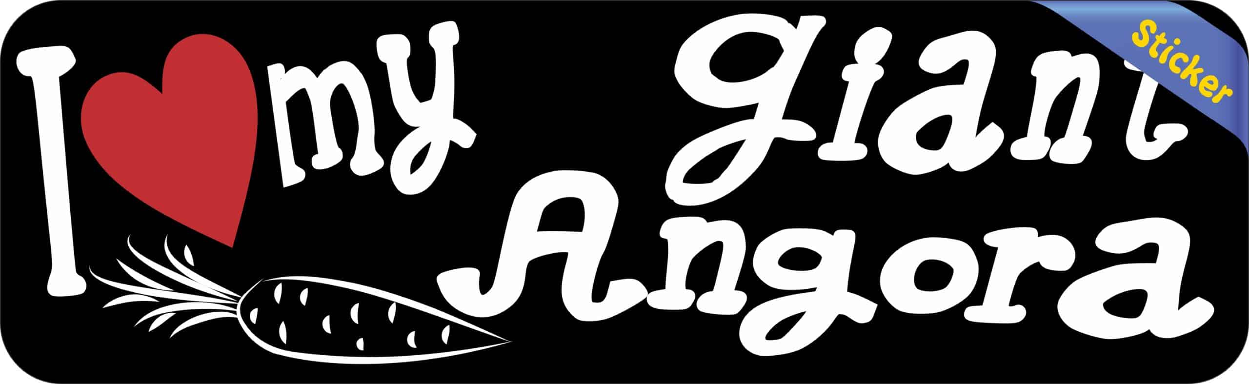 10in x 3in I Love My Giant Angora Rabbit Bumper Sticker Vinyl Pet Stickers
