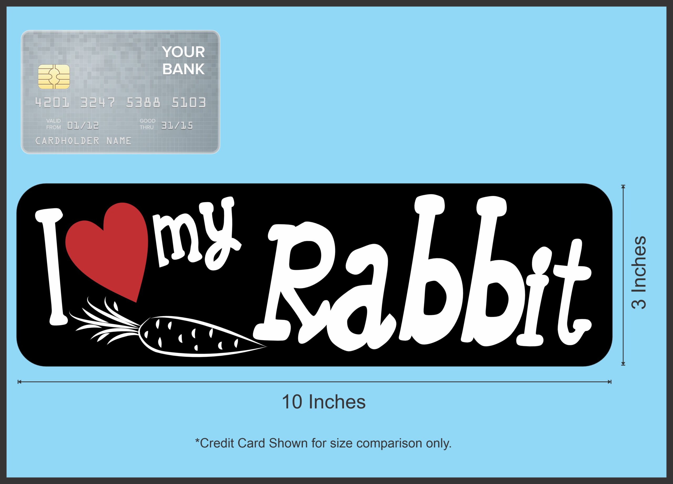10in x 3in I Love My Rabbit Bumper Sticker Vinyl Truck Window Pet Stickers