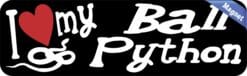 10in x 3in I Love My Ball Python Magnet Car Door Magnetic Truck Magnets