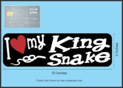 10in x 3in I Love My King Snake Magnet Car Door Magnetic Truck Magnets