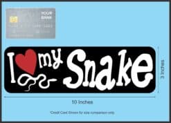 10in x 3in I Love My Snake Magnet Car Door Magnetic Truck Magnets Pet