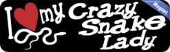 10in x 3in I Love My Crazy Snake Lady Magnet Car Magnetic Truck Magnets