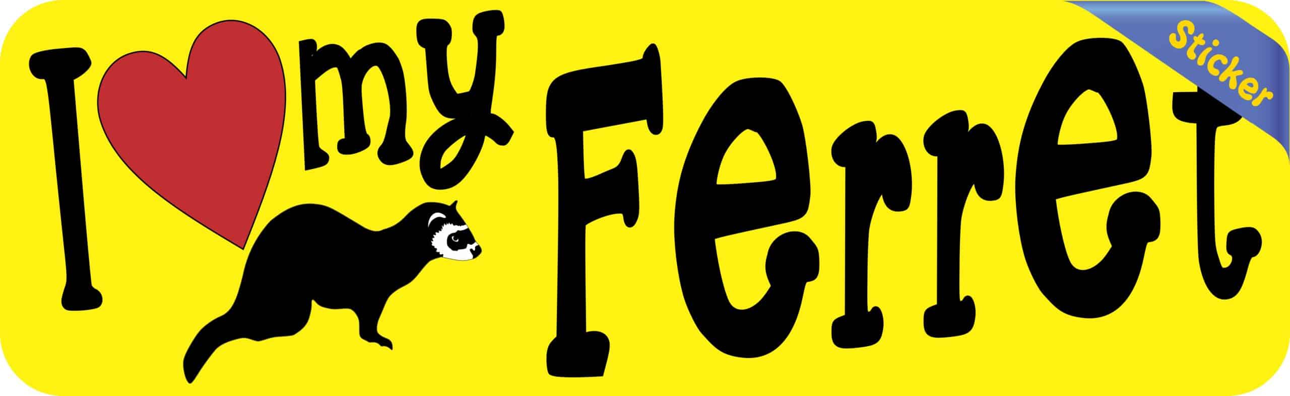 10in x 3in I Love My Ferret Bumper Sticker Vinyl Truck Window Car Decal