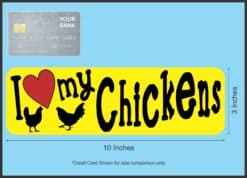 10in x 3in I Love My Chickens Bumper Sticker Vinyl Truck Window Car Decal