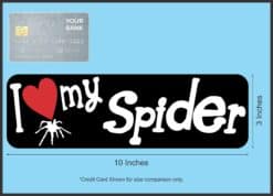 10in x 3in I Love My Spider Magnet Car Door Magnetic Truck Magne