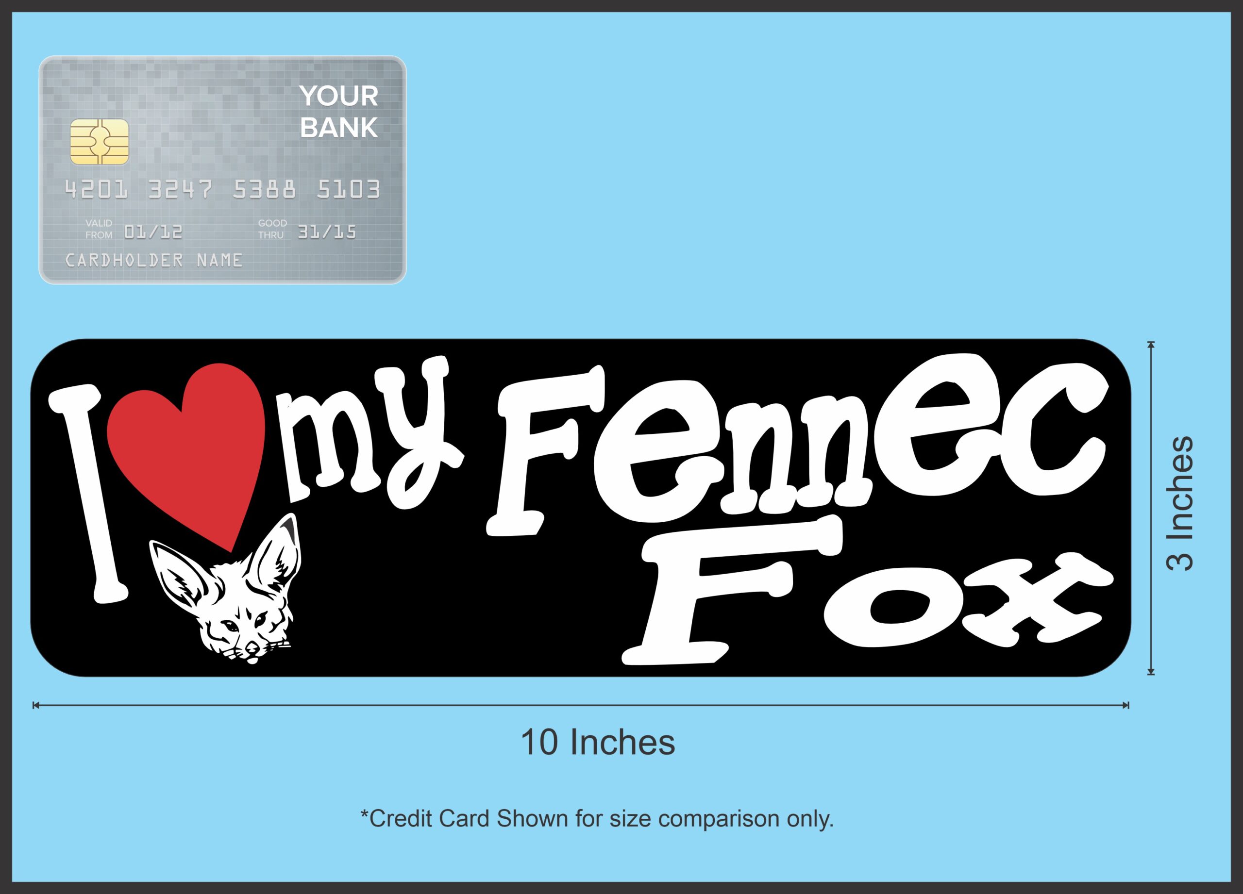 10in x 3in I Love My Fennec Fox Magnet Vinyl Magnetic Sign Truck Pet Magnets