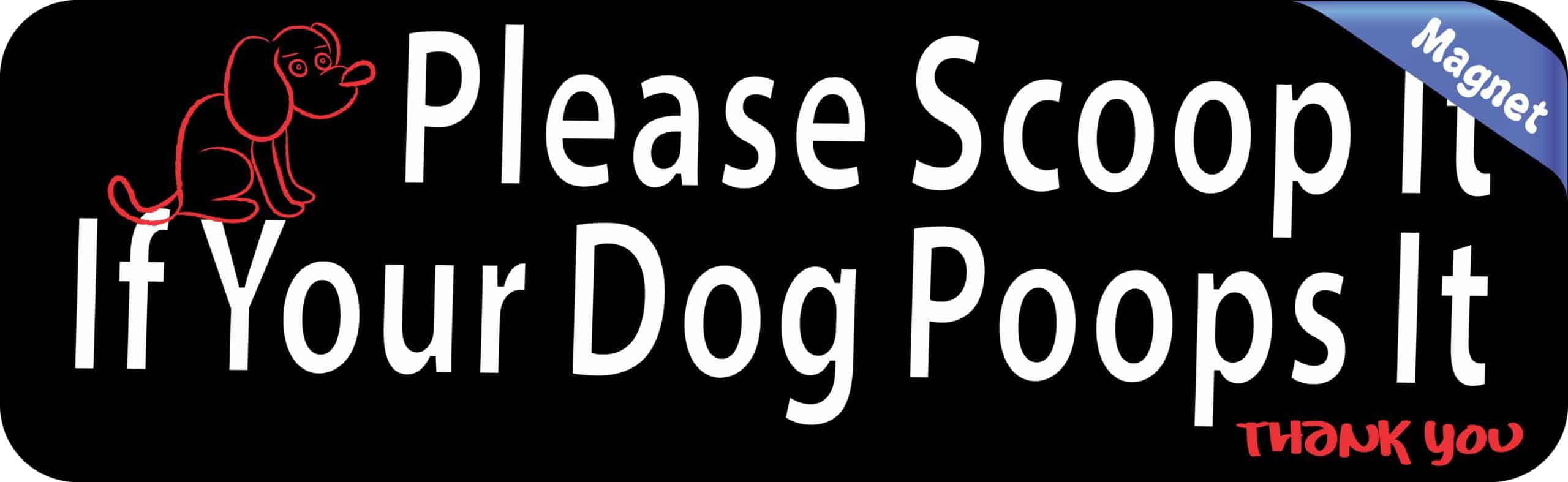 10in x 3in Please Scoop It Magnet Sign Magnetic Signs Magnets