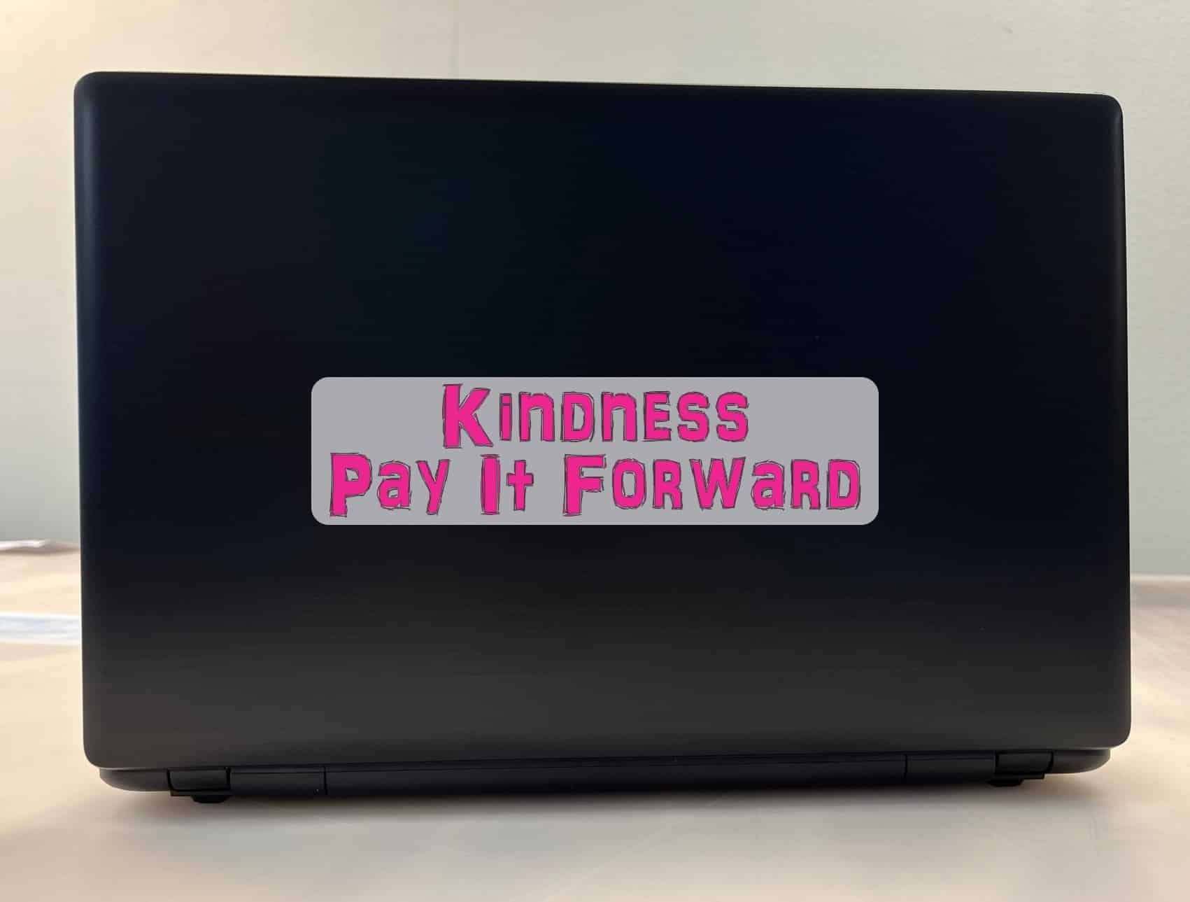 8in x 2in Kindness Pay It Forward Bumper Sticker Vinyl Car Window Stickers