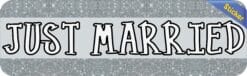 10in x 3in Silver Just Married Bumper Sticker Vinyl Decal Car Stickers