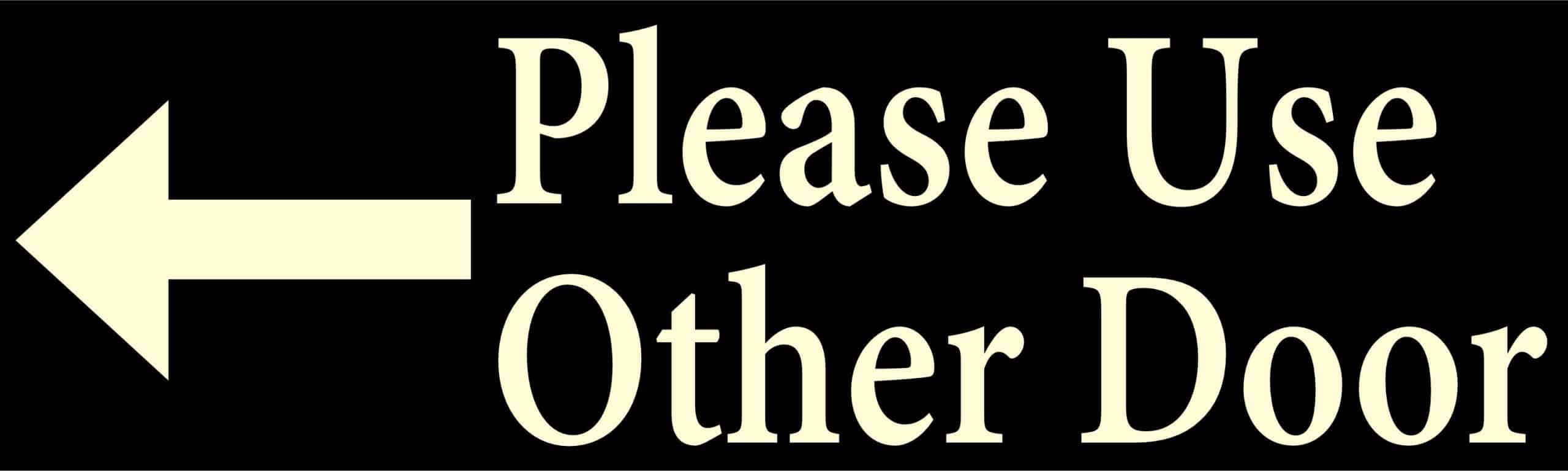 10in x 3in Please Use Other Door Sticker Vinyl Truck Window Stickers Decal