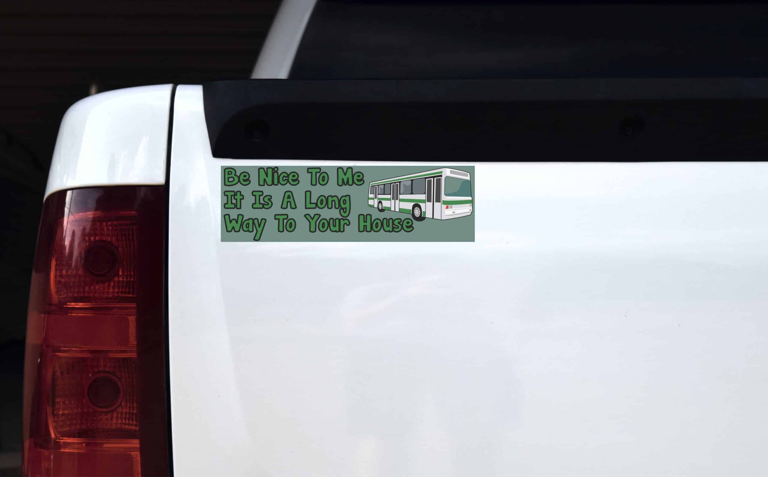 StickerTalk Be Nice To Me Bus Driver Magnet, 10 inches x 3 inches