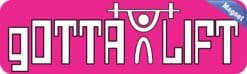 10in x 3in Pink Gotta Lift Magnet Magnetic Lifting Sports Bumper Magnets