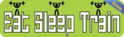 10in x 3in Eat Sleep Train Bumper Sticker Vinyl Vehicle Fitness Stickers