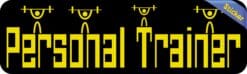 10in x 3in Personal Trainer Bumper Sticker Vinyl Vehicle Fitness Stickers